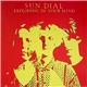 Sun Dial - Exploding In Your Mind